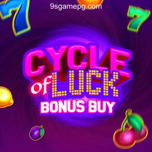 A Comprehensive Guide to CycleofLuckBonusBuy on 9S.game Platform