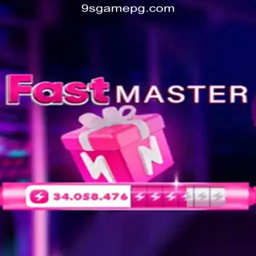 Exploring FastMaster: The Premier Game on 9S.game Platform-Online Slots Brasil #1