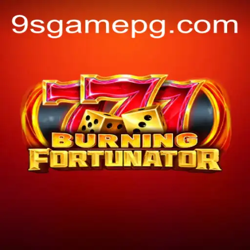 Explore the Thrilling World of BurningFort: The #1 Slot Game on 9S.game Platform-Online Slots Brasil