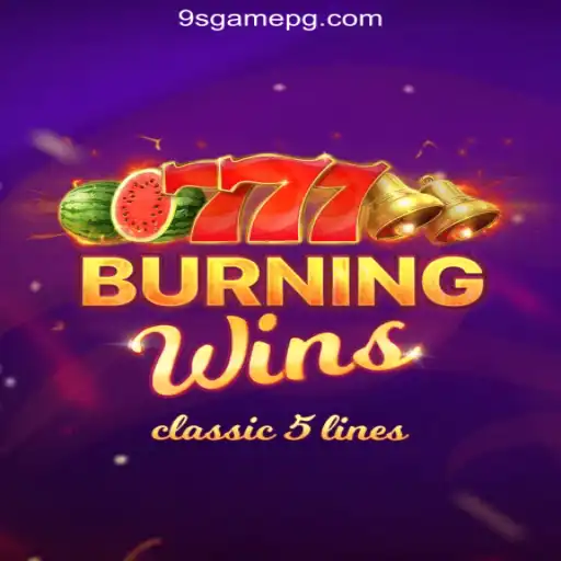 Exploring the Excitement of BurningWins on the 9S.game Platform