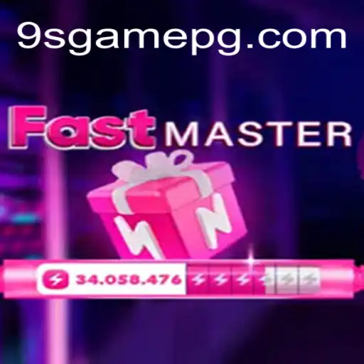 Exploring FastMaster: The Premier Game on 9S.game Platform-Online Slots Brasil #1