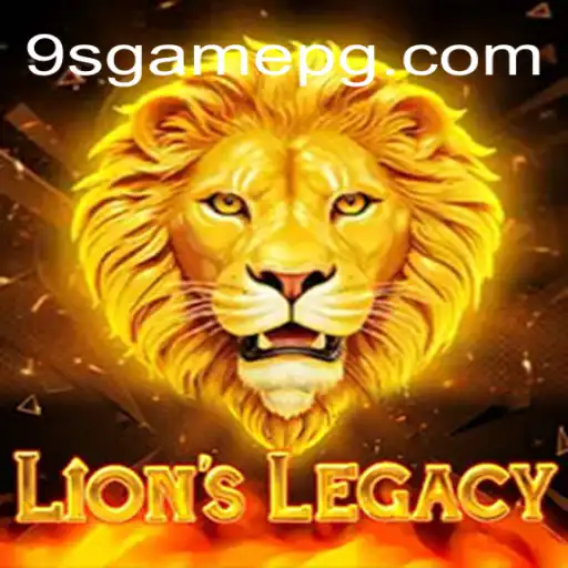 Discover the Thrills of LionsLegacy: A Leading Online Slot Game on 9S.game Platform