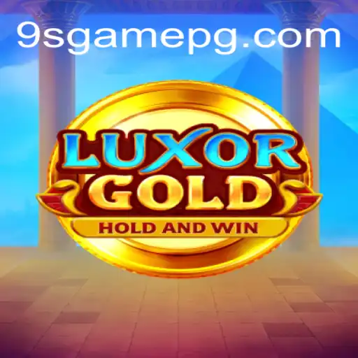 Discover LuxorGold: The Premier Online Slots Experience on 9S.game Platform