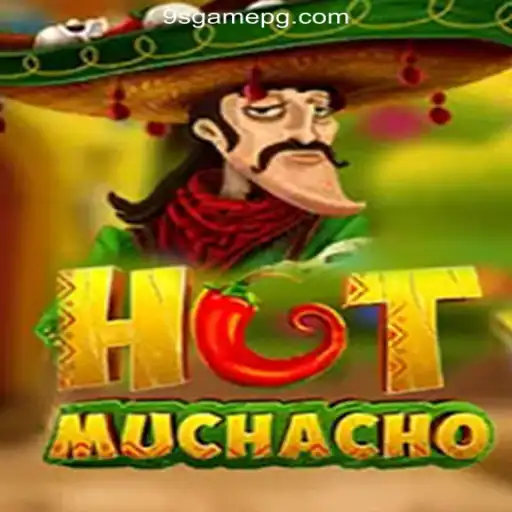 Experience the Thrill of HotMuchacho: The Ultimate Online Slot Game