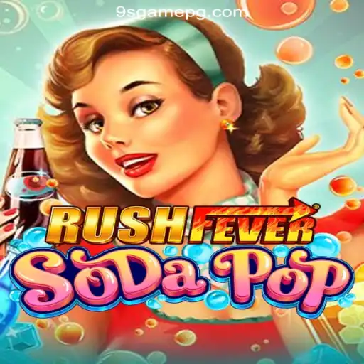Experience the Thrills of RushFeverSodaPop